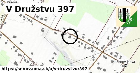 V Družstvu 397, Šenov