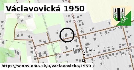 Václavovická 1950, Šenov