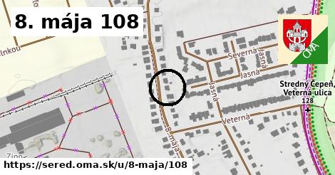 8. mája 108, Sereď