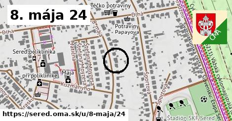 8. mája 24, Sereď