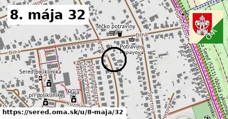 8. mája 32, Sereď