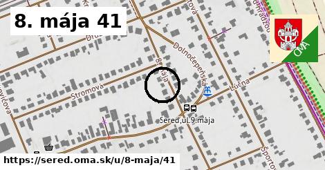 8. mája 41, Sereď