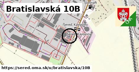 Bratislavská 10B, Sereď