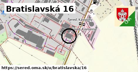 Bratislavská 16, Sereď