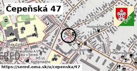 Čepeňská 47, Sereď