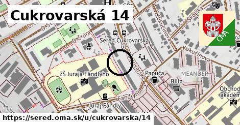 Cukrovarská 14, Sereď