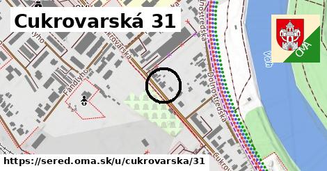 Cukrovarská 31, Sereď