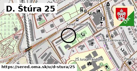 D. Štúra 25, Sereď