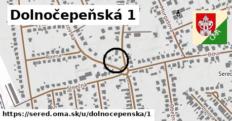 Dolnočepeňská 1, Sereď