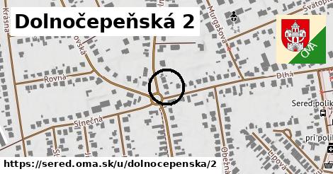 Dolnočepeňská 2, Sereď