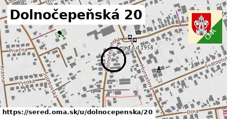 Dolnočepeňská 20, Sereď