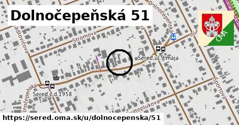 Dolnočepeňská 51, Sereď