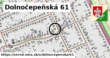 Dolnočepeňská 61, Sereď