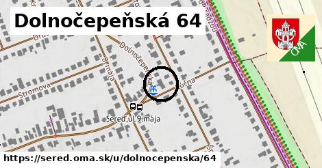 Dolnočepeňská 64, Sereď