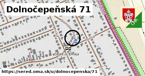 Dolnočepeňská 71, Sereď