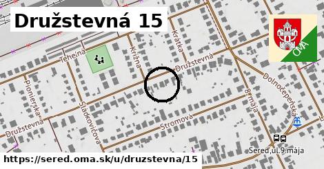 Družstevná 15, Sereď