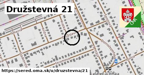 Družstevná 21, Sereď