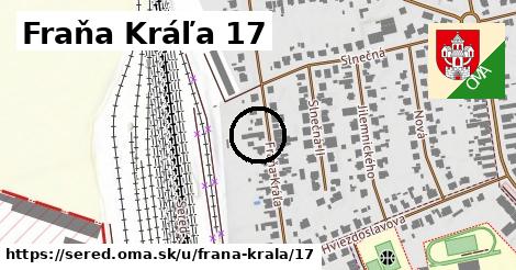 Fraňa Kráľa 17, Sereď