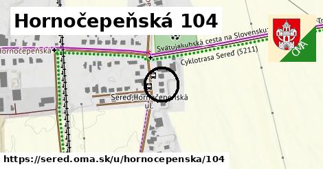 Hornočepeňská 104, Sereď