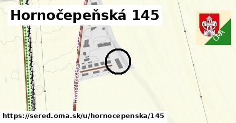 Hornočepeňská 145, Sereď