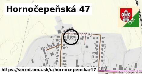 Hornočepeňská 47, Sereď