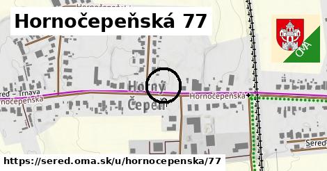 Hornočepeňská 77, Sereď