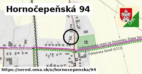 Hornočepeňská 94, Sereď