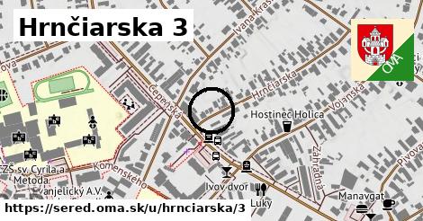 Hrnčiarska 3, Sereď