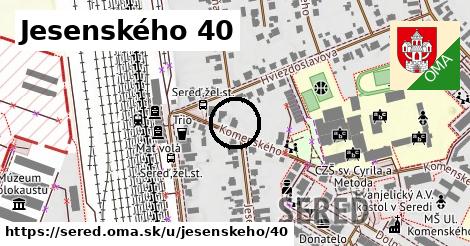 Jesenského 40, Sereď
