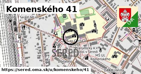 Komenského 41, Sereď