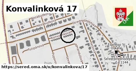 Konvalinková 17, Sereď