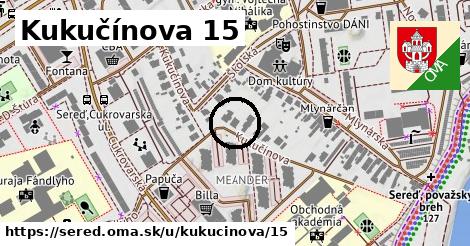 Kukučínova 15, Sereď