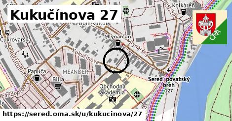 Kukučínova 27, Sereď