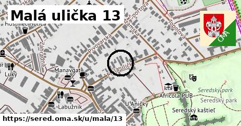 Malá ulička 13, Sereď