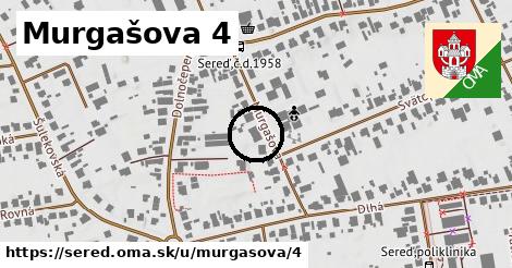 Murgašova 4, Sereď