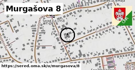 Murgašova 8, Sereď