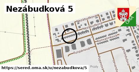Nezábudková 5, Sereď