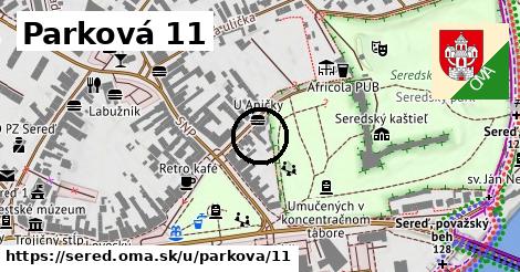 Parková 11, Sereď