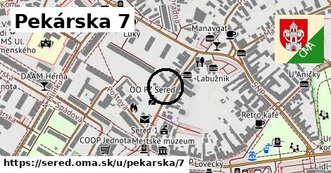 Pekárska 7, Sereď