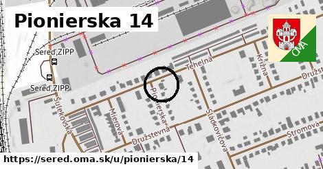 Pionierska 14, Sereď