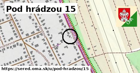 Pod hrádzou 15, Sereď