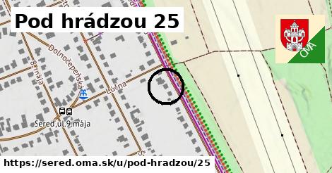 Pod hrádzou 25, Sereď