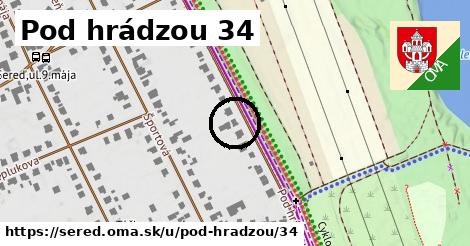 Pod hrádzou 34, Sereď