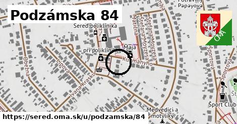 Podzámska 84, Sereď