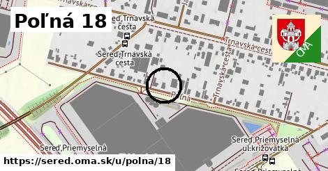 Poľná 18, Sereď