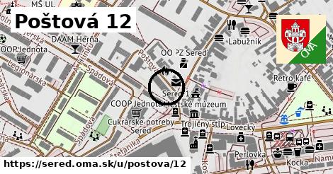 Poštová 12, Sereď