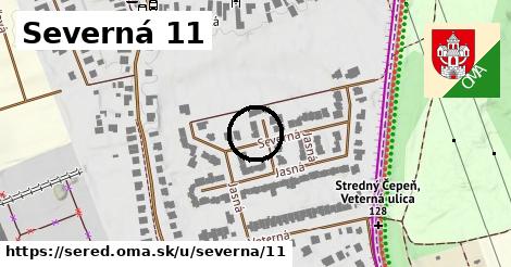 Severná 11, Sereď