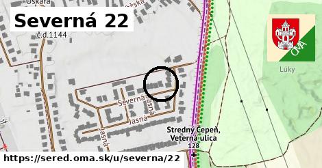 Severná 22, Sereď