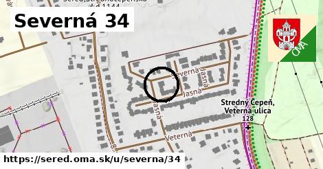 Severná 34, Sereď