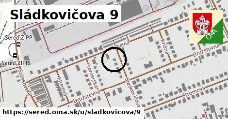 Sládkovičova 9, Sereď